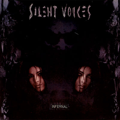Silent Voices - Infernal