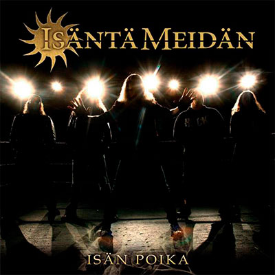 Isäntä Meidän - Isän poika (single)