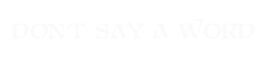 Don’t Say A Word EP