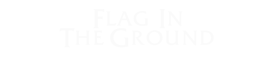 Flag in the Ground (Live)